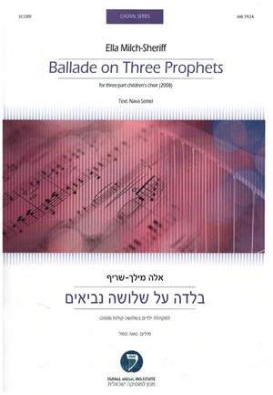 Milch-Sheriff, E: Ballade on three Prophets