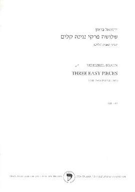 Braun, Y: Three Easy Pieces