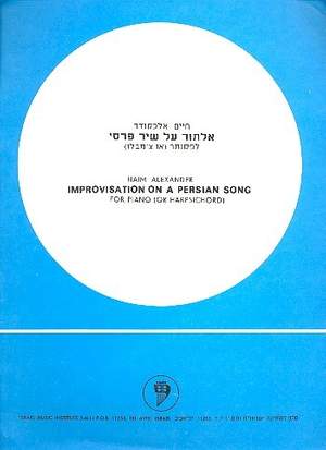 Alexander, H: Improvisation on a Persian Song