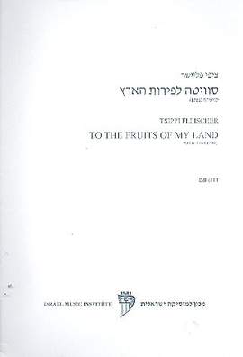 Fleischer, T: To the Fruits of My Land, op.8