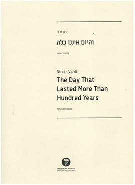 Vardi, N: The Day That Lasted More Than Hundred Years