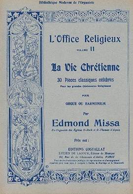 Missa, E: La vie chrétienne