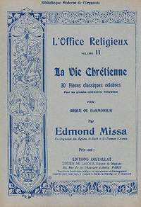 Missa, E: La vie chrétienne