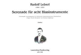 Leberl, R: Serenade für acht Blasinstrumente