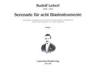 Leberl, R: Serenade für acht Blasinstrumente