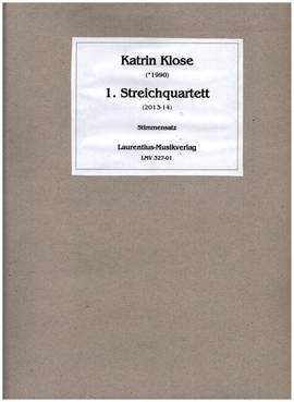 Klose, K: Streichquartett Nr.1