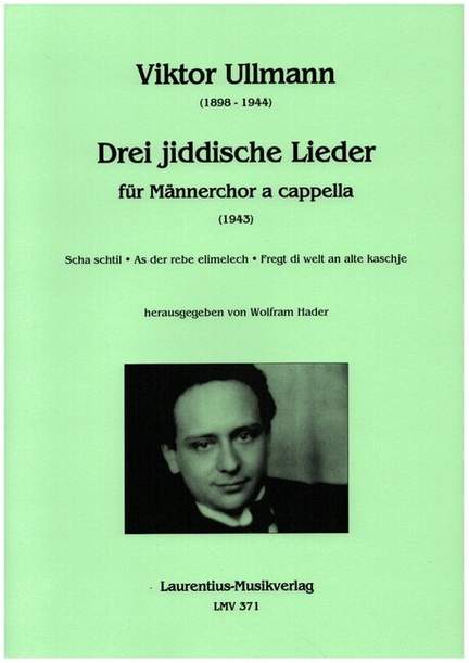 Ullmann, V: 3 jiddische Lieder