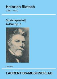 Rietsch, H: Streichquartett A-Dur op. 3