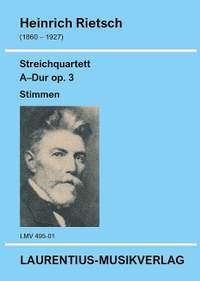 Rietsch, H: Streichquartett A-Dur op. 3