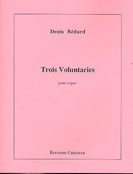 Bédard, D: 3 Voluntaries