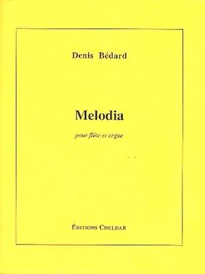 Bédard, D: Melodia