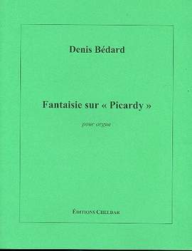 Bédard, D: Fantasie sur Picardy