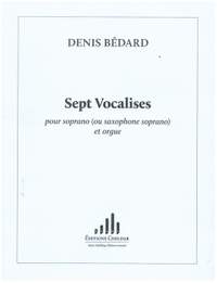 Bédard, D: 7 vocalises