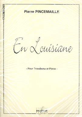 Pincemaille, P: En Louisiane