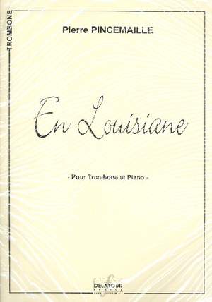 Pincemaille, P: En Louisiane