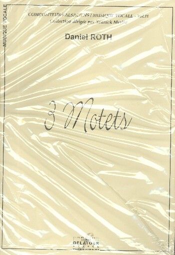 Roth, D: 3 Motets