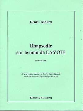 Bédard, D: Rhapsodie sur le nom de Lavoie
