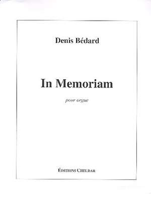 Bédard, D: In Memoriam