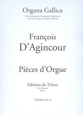 D'Agincour, F: Pièces d'Orgue
