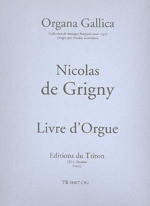 Grigny, N d: Livre d'orgue (mit deutscher