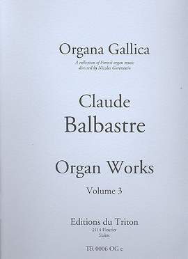 Balbastre, C: Organ Works vol.3 (en)