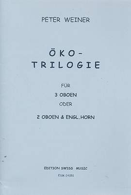 Weiner, P: Öko-Triologie