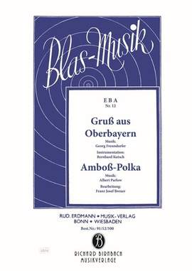 Gruß an Oberbayern / Amboss Polka