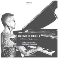 Papillon, M: Anatomie Du Musicien : Technique et