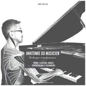 Papillon, M: Anatomie Du Musicien : Technique et