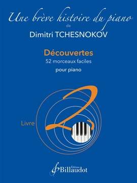 Tchesnokov, D: Découvertes - 52 morceaux faciles