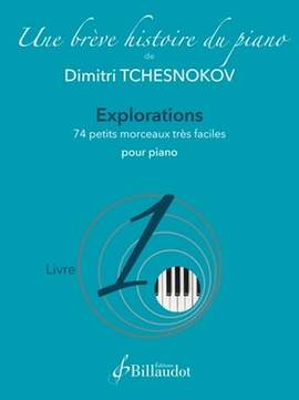 Tchesnokov, D: Explorations - 74 morceaux très faciles