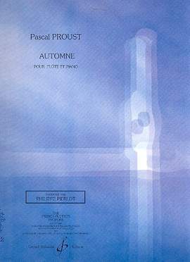 Proust, P: Automne pour flûte et piano