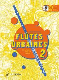 Bidon, S: Flutes Urbaines Répertoire Vol.2 (+CD+Online-Audio)