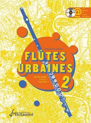 Bidon, S: Flutes Urbaines Répertoire Vol.2 (+CD+Online-Audio)