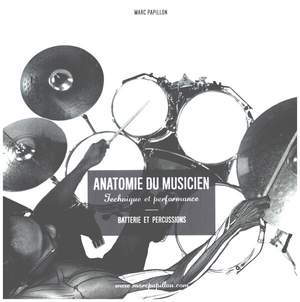 Papillon, M: Anatomie Du Musicien : Technique et