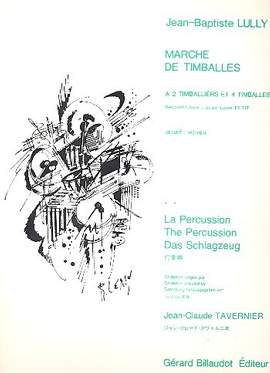 Lully, J: Marche de timballes für 2-4 Pauken