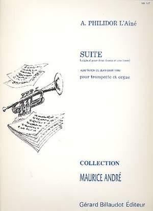 Philidor, A: Suite pour trompette et orgue