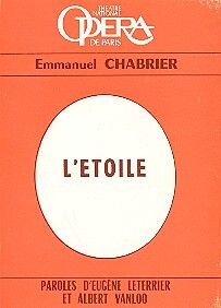 Chabrier, E: L'Etoile Textbuch (fr)