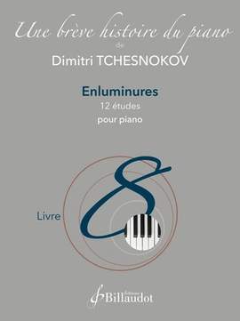 Tchesnokov, D: Enluminures - 12 Études