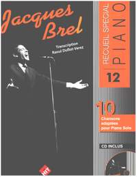 Brel, J: Spécial Piano N°12: Jacques Brel (+CD)