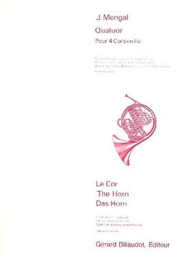 Mengal, M: Quatuor pour 4 cors en Fa