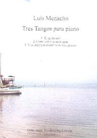 Menacho, L: 3 Tangos