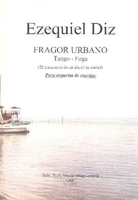 Diz, E: Fragor urbano