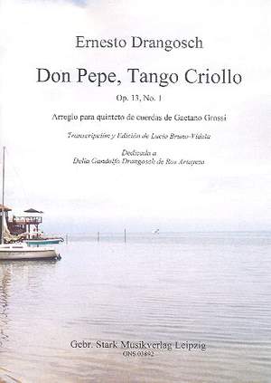 Drangosch, E: Don Pepe op.13,1