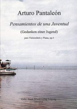 Pantaleon, A: Pensamientos de una Juventad op.4