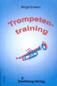 Eistert, B: Trompetentraining