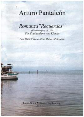Pantaleon, A: Romanza Recuerdos op.18c