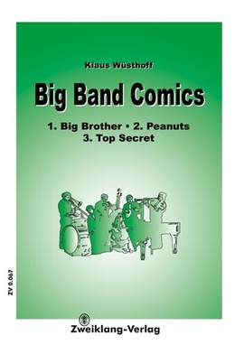 Wuesthoff, K: Big Band Comics