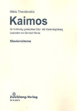 Theodorakis, M: Kaimos für gem Chor und Klavier