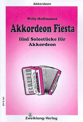 Hoffmanns, W: Akkordeon Fiesta (+CD)